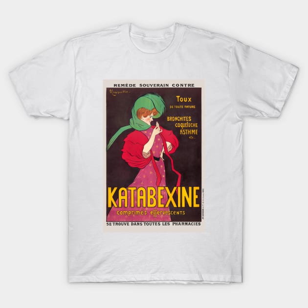 Katabexine Remedy France Vintage Advertising Poster 1903 T-Shirt by vintagetreasure